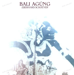 Eberhard Schoener - Bali Agúng LP (VG+/VG+) ' - Picture 1 of 1