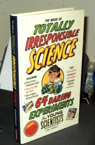 SEAN CONNOLLY The Book of Totally Irresponsible Science (2008, HB) 64 Experiment - Picture 1 of 4