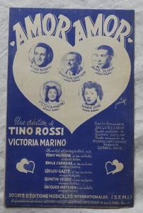 Alte Partitur (1945) " AMOR AMOR " Tino Rossi, Victoria Marino.. - Bild 1 von 2