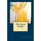 The Secret People Are They Real Braeside   Paperback New Terio Jody 01 05 2