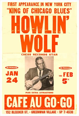 Howlin' Wolf at Cafe Au Go-Go, Greenwich Village concert poster print - Image 1 of 2