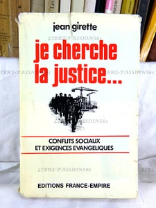 JE CHERCHE LA JUSTICE, JEAN GIRETTE, ÉDITIONS FRANCE-EMPIRE, 1972 - Picture 1 of 12
