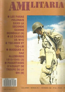 AMILITARIA N°07 PARAS POLONAIS DS LA 2ème GUERRE MONDIALE / LE CASQUE US M1C - Picture 1 of 1