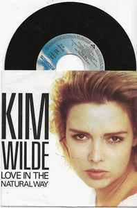 KIM WILDE LOVE IN THE NATURAL WAY 1989 SINGLE FROM GERMANY, MINT - Picture 1 of 2