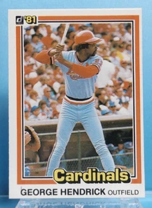 1981 Donruss #430 - George Hendrick - St. Louis Cardinals - Near Mint - Picture 1 of 2