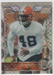 2015 Topps Chrome Xfractor NATE ORCHARD #164 CLEVELAND BROWNS 🏈 - Bild 1 von 1