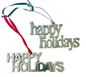 Set of 2 Metal Spell Out "Happy Holiday" Ornaments or Holiday Decor 5.5"T x 2" W - Picture 1 of 6
