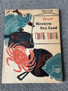 Sunset Western Sea Food Cook Book 1954 First Edition, Menlo Park, CA California - Picture 1 of 5