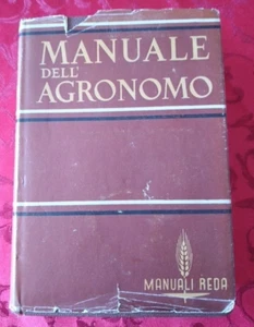 A605 MANUALE DELL'AGRONOMO GIUSEPPE TASINARI MANUALI REDA 1944 2^ EDIZIONE - Foto 1 di 3