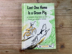 Last One Home Is A Green Pig, An I Can Read Book, Edith Thacher Hurd, Clement Hu - Imagen 1 de 5