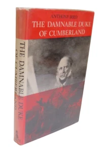 The Damnable Duke of Cumberland by Anthony Bird, A Character Study and Vindicati - Imagen 1 de 6