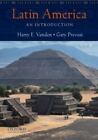 Latin America: An Introduction By Prevost, Gary; Vanden, Harry E.