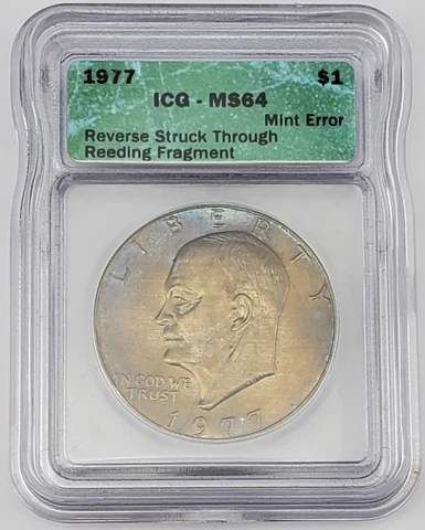 1977 Eisenhower Dollar Reverse Struck Thru Reeding Fragment Mint Error ICG MS 64 Cover