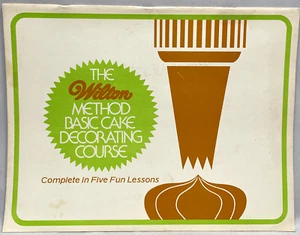 Vintage 1982 “THE WILTON METHOD BASIC CAKE DECORATING COURSE” 5 FUN LESSONS - Picture 1 of 5