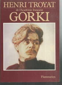 Gorki. Henri TROYAT. Flammarion SF45 - Imagen 1 de 1