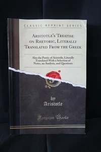 Aristotle's Treatise on Rhetoric, Literally Translated from the Greek- Aristotle - Bild 1 von 2