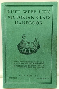 Ruth Webb Lee's VICTORIAN GLASS Handbook -- 1946 Collector's Guide Book - Picture 1 of 5
