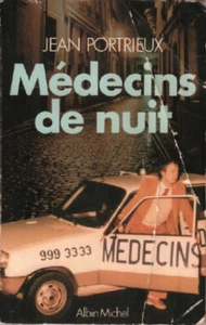Médecins de nuit | Portrieux Jean | Etat correct - Picture 1 of 1