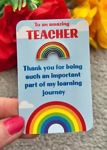 Thank You Teacher End Of Term Year Gift Present Ideas Keepsake Rainbow Badge - Picture 1 of 8