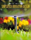 Simplified Irrigation Design by Pete Melby (2e Paperback)