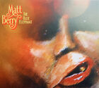 Matt Berry (3) - The Blue Elephant - CD