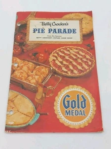 Betty Crockers Pie Parade Gold Medal Flour Advertisement Vintage Cookbook 1957 - Imagen 1 de 11