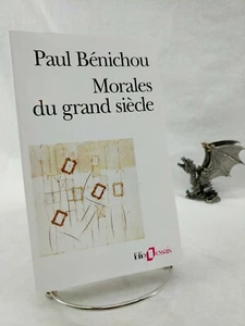 Morales du grand siècle, Paul Bénichou, 1998 - Picture 1 of 6