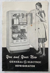 1947 You & Your New General Electric Refrigerator Manual/ Recipe Book - Picture 1 of 5
