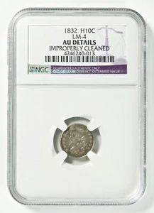 LM-4 1832 H10C Capped Bust Half Dime NGC AU Details Improperly Cleaned - Picture 1 of 2