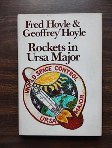 Rockets in Ursa Major by Fred & Geoff Hoyle/ 1969 1st Ed- BCE HC DJ - Imagen 1 de 5
