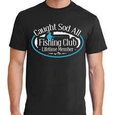 Fish Carping T-Shirt Mens Funny Novelty Caught Sod All Fishing Club 2024 Tshirt