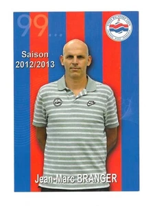 Carte 2012/13 - Jean-Marc Branger - Préparateur physique - Picture 1 of 1