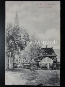 c1905 - CARDIF Lych Gate and Llandaff Cathedral - Picture 1 of 1