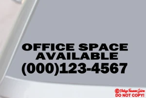 OFFICE SPACE AVAILABLE with YOUR PHONE NUMBER Vinyl Decal Sticker Window CUSTOM - Picture 1 of 2
