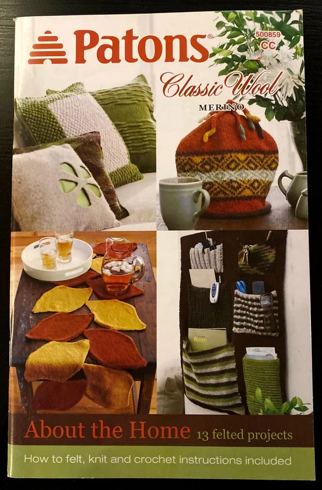 Patons Classic Wool Knitting Pattern Book 500859 About The Home: 13 Felted Proj. - Image 1 of 2