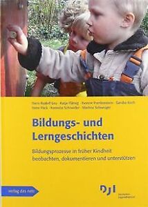 Bildungs- und Lerngeschichten: Bildungsprozesse in frühe... | Buch | Zustand gut