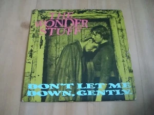 THE WONDER STUFF - DON'T LET ME DOWN GENTLY (POLYDOR 7")   WITH INNER SLEEVE - Imagen 1 de 6