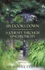 Six Doors Down A Journey Through Synchronicity Yd Clovis English Paperback Balbo