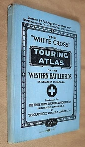 1920 White Cross TOURING ATLAS OF THE WESTERN BATTLEFIELDS WW1 Alexander Gross - Picture 1 of 12