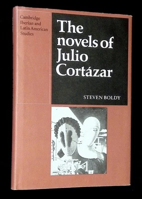 Steven Boldy / The Novels of Julio Cortazar 1st Edition 1980 - Image 1 of 3