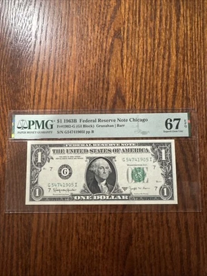 Fr 1902-G 1963B $1 FRN G547419051 PMG 67EPQ Chicago Granahan/Barr 1963-B - Image 1 of 3