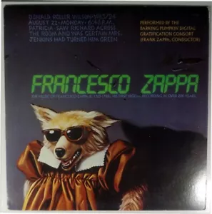 FRANK ZAPPA-FRANCESCO ZAPPA-BARKING PUMPKIN 74202, 1984 - Picture 1 of 4