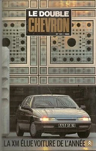 LE DOUBLE CHEVRON 101 CITROEN XM VOITURE DE L'ANNEE 1990 ROSALIE DES RECORDS - Imagen 1 de 2