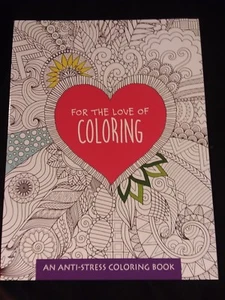 For The Love Of Coloring Anti-stress Coloring Book - Bild 1 von 2