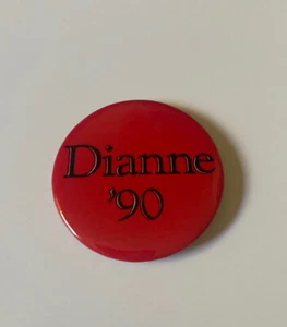 1990 Dianne Feinstein '90 Governor California Campaign Pin Pinback Button Badge - Picture 1 of 6