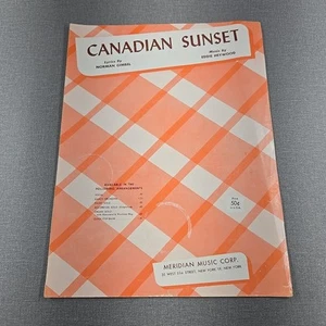 Canadian Sunset by Norman Gimbel & Eddie Heywood 1956 Vintage Sheet Music - Picture 1 of 6