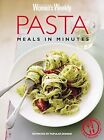 Pasta Meals In Minutes (The Australian Womens Weekly Essentials), The Australian