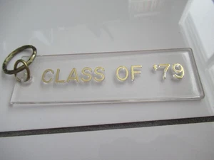 Class of 1979 '79 Vintage 5 Inch Long NEW NEVER USED Keychain Key Ring MINT - Picture 1 of 2