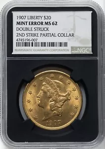 1907 $20 Liberty Gold DOUBLE STRUCK Second Strike Partial Collar NGC MS 62 - Picture 1 of 6