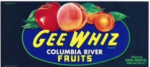 Original GEE WHIZ lug fruit crate label Auvil Fruit Inc Orondo WA apple peach - Picture 1 of 1